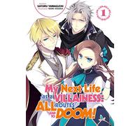 Satoru Yamaguch My Next Life as a Villainess: All Routes Lead to Doo (Tascabile)