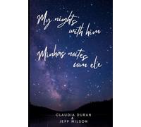 My nights with Him: Minhas noites com Ele