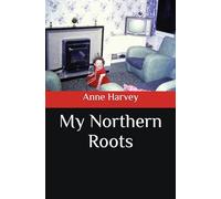 My Northern Roots