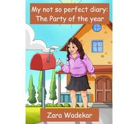 My Not So Perfect Diary: The Party of the Year