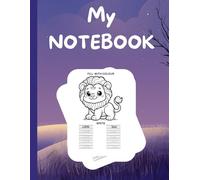 MY NOTE BOOK: COLOR AND SPELL ANIMAL ,MY FIRST ANIMAL COLORING AND SPELLING BOOK,LITTLE LEARNERS,COLORING ZOO