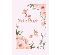 My Note Book: Soft Pink Flower Design | Lined & Grid Pages | Perfect for Women, Girls & Everyday Notes