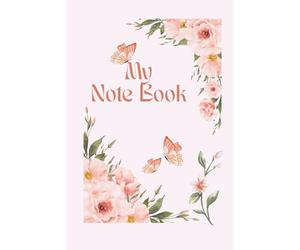 My Note Book: Soft Pink Flower Design | Lined & Grid Pages | Perfect for Women, Girls & Everyday Notes