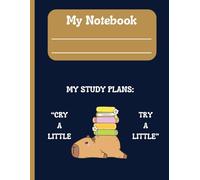 "MY NOTEBOOK": " A FUN STUDY COMPANION FOR SCHOOL, COLLEGE AND BEYOND"