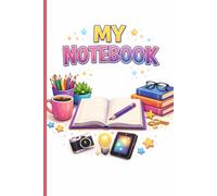 My Notebook: A Simple Notebook for Writing & Planning