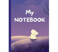 My Notebook - Echoes of the Moon: Thoughts that shine when the world goes quiet
