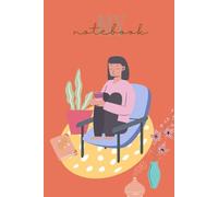 MY NOTEBOOK - NOTES TO MYSELF : Daily self - care : Positive affirmations: Daily Inspiration, Wisdom and Courage