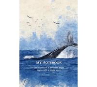 My Notebook: Ocean Whale Themed Ruled Journal with Inspirational Quote | Blue Aesthetic Writing Notebook for Journaling, Note-Taking, and Creative Ideas