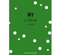MY NOTEBOOK: Quad Ruled Journal with 110 Pages, 8.5 x 11 inches, Perfect for Writing, Sketching, and Organizing