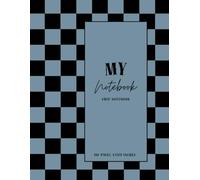 MY NOTEBOOK: Quad Ruled Journal with 110 Pages, 8.5 x 11 inches, Perfect for Writing, Sketching, and Organizing