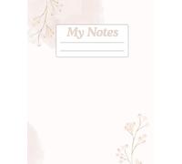 My Notes :72 Pages, 2 different Designs of pages: 72 Pages, 2 different Designs of pages, ideal as a diary, Bullet Journal, idea Book, Notebook
