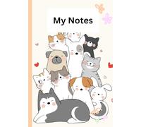 MY Notes: A Cute & Cozy Notebook for Cat Lovers, Dreamers & Everyday Notes
