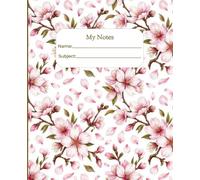 My Notes: Almond Blossoms College Ruled Composition Notebook, 7.5 x 9.25 Inches, 200 Pages for School, College, Work and Everyday Writing