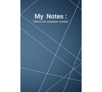 My Notes: Journal de notes élégant - 120 pages lignées - Format 6x9 pouces - Design minimaliste.