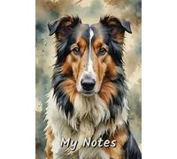 My Notes: Lined Notebook for Lists, Journaling, and Planning - Collie Dog