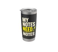 My Notes Need Notes Student Humor Funny Saying Quote Bicchiere termico in acciaio inox doppia parete