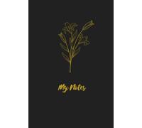 My Notes Notebook - Elegant Lined Journal with 120 Pages, Cute Minimalist Notebook for Women, Students & Office, Perfect for Writing, Journaling and ... Planning, Study Notes and Everyday Writing
