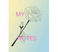 MY NOTES WITH ROSES