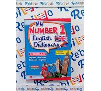 MY NUMBER 1 ENGLISH DICTIONARY - (9788847233898) + Materiali didattici - Rebillo
