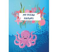 My Ocean Friends Colouring Book