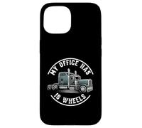 My Office Has 18 Wheels Trucker Semi Truck Driver Custodia per iPhone 15