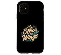 My Office Has Wings Remote Work Travel Freedom Custodia per iPhone 11