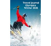 My Olympics Travel Journal Winter 2026: Alpine Skiing Souvenir Cover