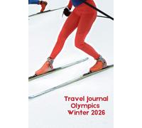 My Olympics Travel Journal Winter 2026: Cross Country Skiing Souvenir Cover