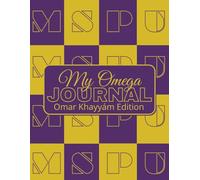 My Omega Journal: Omar Khayyám Edition
