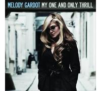 Gardot Melody - My One and Only Thrill