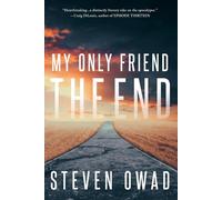 My Only Friend, the End