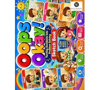 My Oops and Fixing Mistakes Sketchbook: A fun and simple sketchbook for kids ages 3-6!