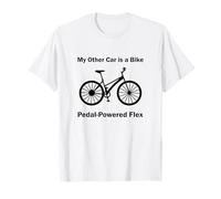 My Other Car Is a Bike Funny Eco Cycling Humor Biking Biker Maglietta