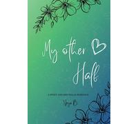 My Other Half - B Neya