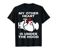 My Other Heart Is Under The Hood Quote Maglietta