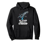 My Other Ride Is A Starship Funny Sci-Fi Space Design Felpa con Cappuccio