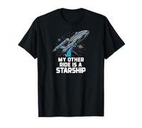 My Other Ride Is A Starship Funny Sci-Fi Space Design Maglietta