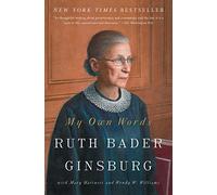 My Own Words by Ruth Bader Ginsburg
