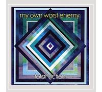 My Own Worst Enemy - Total Action