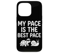 My Pace Is The Best Pace Lumaca Tartaruga Vita lenta senza fretta Custodia per iPhone 13 Pro