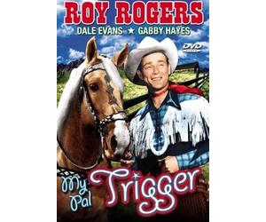 My Pal Trigger (DVD) Dale Evans George 'Gabby' Hayes Roy Rogers