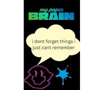 my paper brain: book for remembering thing or just jptting thoughts