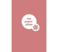 "My paper plans" Dotted Notebook with matte cover. | Perfect for Bullet Journaling, Notes and Planning: Product description: Discover the perfect ... that will be perfect for everyday life!