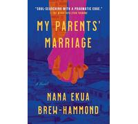 My Parents' Marriage: A Novel