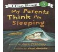 I miei genitori pensano che io dorma – Poesie notturne umoristiche per ragazzi – HarperCollins