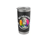 My Passion My Podcaster Job Podcast Microfono Podcaster Bicchiere termico in acciaio inox doppia parete