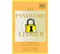 My Password Ledger: A Simple Password Organizer with Category Index System - Large Print