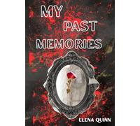 My Past Memories