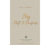 My Path to Purpose Self Journal