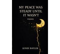 My Peace Was Steady Until It Wasn't